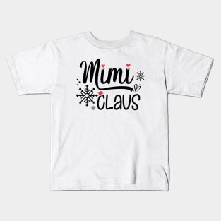 Mimi Claus Funny Christmas Gift, Santa Hat Holiday Party Kids T-Shirt